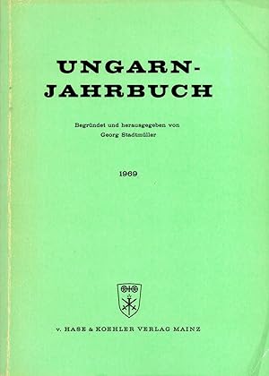 Imagen del vendedor de Ungarn-Jahrbuch, Zeitschrift fr die Kunde Ungarns und verwandte Gebiete. Band 1 1969 a la venta por Antiquariat Kastanienhof