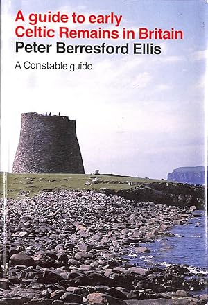 Seller image for A Guide to Early Celtic Remains in Britain (Guides S.) for sale by M Godding Books Ltd