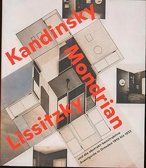 Bild des Verkufers fr Zukunftsrume: Kandinsky, Mondrian, Lissitzky und die abstrakt-konstruktive Avantgarde in Dresden 1919 bis 1932: zum Verkauf von Antiquariat Kastanienhof