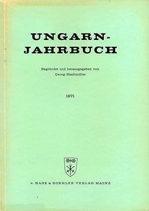 Imagen del vendedor de Ungarn-Jahrbuch, Zeitschrift fr die Kunde Ungarns und verwandte Gebiete. Band 3 1971 a la venta por Antiquariat Kastanienhof