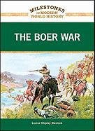 Bild des Verkufers fr The Boer War (Milestones in Modern World History) zum Verkauf von WeBuyBooks
