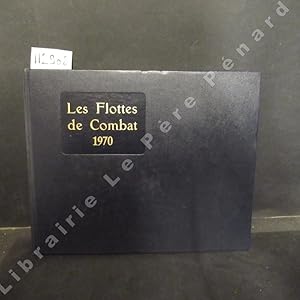 Image du vendeur pour Les flottes de Combat 1970 mis en vente par Librairie-Bouquinerie Le Pre Pnard