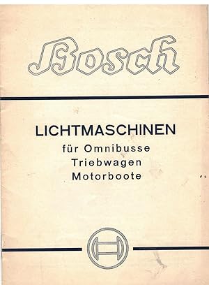 Immagine del venditore per Lichtmaschinen fr Omnibusse, Triebwagen und Motorboote venduto da Bcherpanorama Zwickau- Planitz