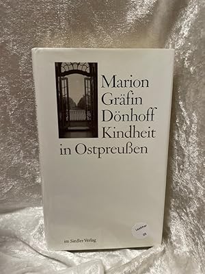 Kindheit in Ostpreußen Marion Gräfin Dönhoff