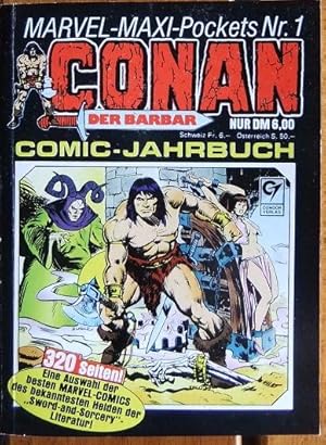 Conan der Barbar. Comic-Jahrbuch. Marvel-Maxi-Pockets Nr.1. (Eine Auswahl der besten Marvel-Comic...