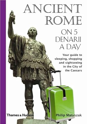 Immagine del venditore per Ancient Rome on Five Denarii a Day venduto da GreatBookPrices