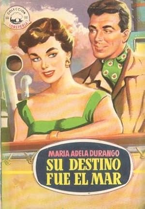 Imagen del vendedor de Coleccion Madreperla numero 361: Su destino fue el mar a la venta por El Boletin