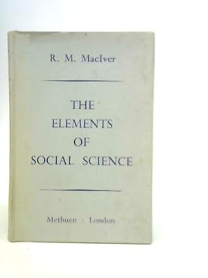 Bild des Verkufers fr The Elements Of Social Science zum Verkauf von World of Rare Books
