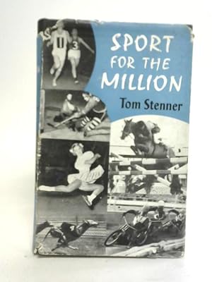 Imagen del vendedor de Sport for The Million a la venta por World of Rare Books