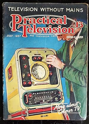 Imagen del vendedor de Practical Television and Television Times July 1957 a la venta por Shore Books
