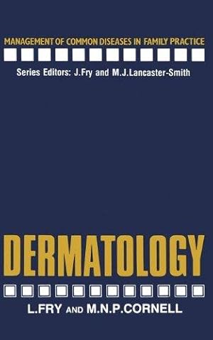 Immagine del venditore per Dermatology (Management of Common Diseases in Family Practice) venduto da WeBuyBooks