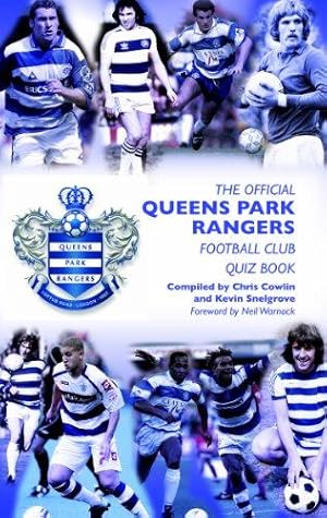 Seller image for The Official Queens Park Rangers Football Club Quiz Book for sale by WeBuyBooks