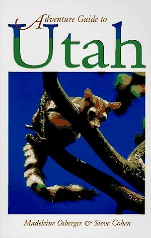 Imagen del vendedor de Adventure Guide to Utah (Adventure Guide S.) a la venta por WeBuyBooks