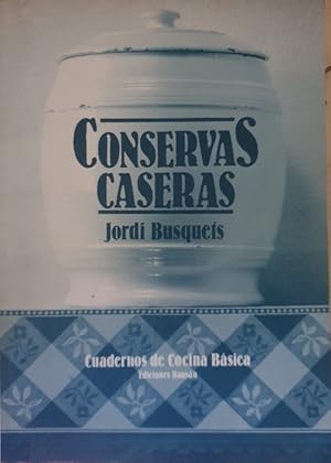 Imagen del vendedor de CONSERVAS CASERAS. a la venta por Libreria Lopez de Araujo