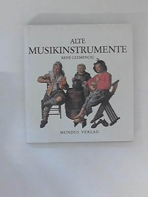 Seller image for Alte Musikinstrumente for sale by ANTIQUARIAT FRDEBUCH Inh.Michael Simon