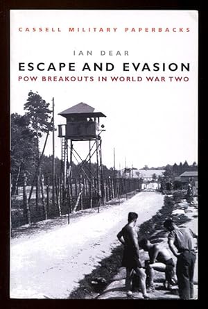 Bild des Verkufers fr ESCAPE AND EVASION - POW Breakouts in World War Two zum Verkauf von A Book for all Reasons, PBFA & ibooknet