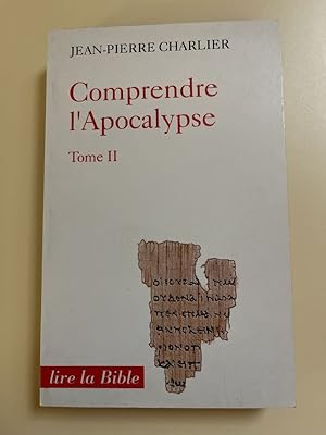 Seller image for Comprendre l'Apocalypse. Tome II seul for sale by LIBRAIRIE GIL-ARTGIL SARL