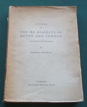 Studies in the Me Dialects of Devon and London Inaaugural Dissertation