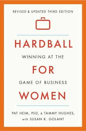 Seller image for Hardball for Women : Winning at the Game of Business for sale by GreatBookPricesUK