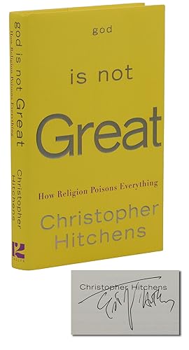 Bild des Verkufers fr God is Not Great: How Religion Poisons Everything zum Verkauf von Burnside Rare Books, ABAA