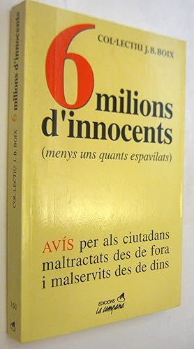 Seller image for (P1) 6 MILIONS D INNOCENTS for sale by UNIO11 IMPORT S.L.