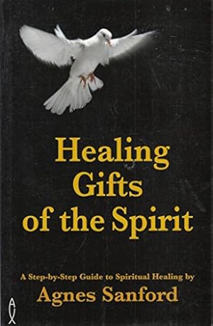 Bild des Verkufers fr Healing Gifts of the Spirit (Golden gift books) zum Verkauf von WeBuyBooks