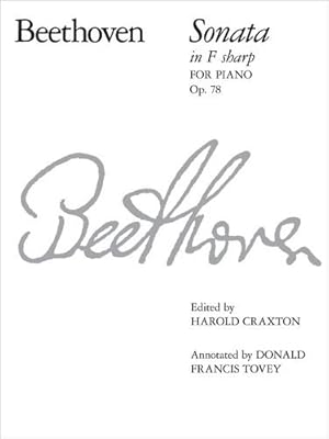 Imagen del vendedor de Beethoven Piano Sonata in F Sharp, Op. 78: No. 24 (Signature S.) a la venta por WeBuyBooks