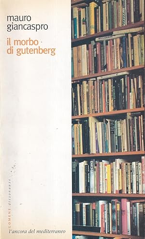 Il morbo di Gutenberg