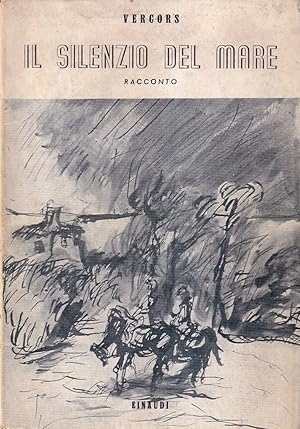 Immagine del venditore per Il silenzio del mare venduto da Il Salvalibro s.n.c. di Moscati Giovanni