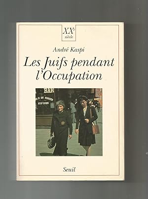 Seller image for Les juifs pendant l'occupation. for sale by Librera El Crabo