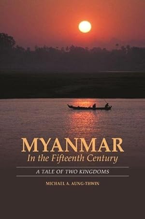 Seller image for Myanmar in the Fifteenth Century (Paperback) for sale by Grand Eagle Retail