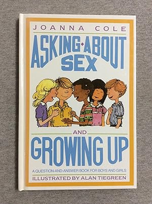 Seller image for Asking About Sex And Growing Up: A Question- And- Answer Book For Boys And Girls for sale by Book Nook