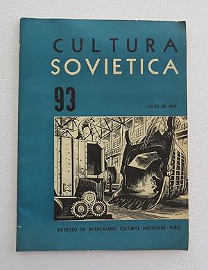Cultura Soviética. Numero 93. Julio de 1952. Ano 9, Vol. XVI