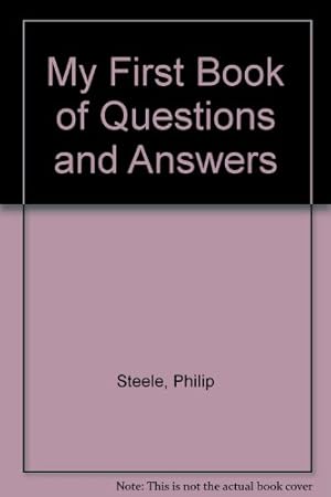 Imagen del vendedor de My First Book of Questions and Answers a la venta por WeBuyBooks