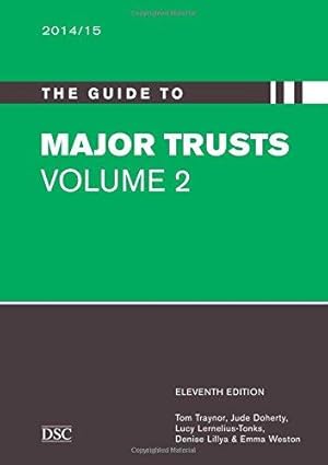 Image du vendeur pour The Guide to Major Trusts 2014/15 2014/15: Vol 2 mis en vente par WeBuyBooks