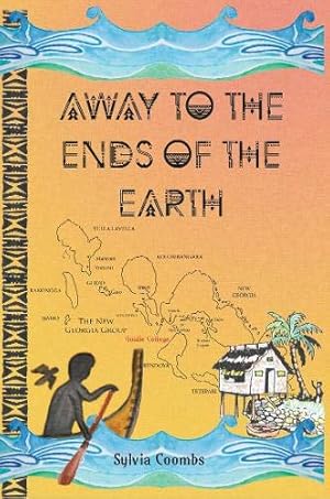 Seller image for Away to the Ends of the Earth for sale by WeBuyBooks