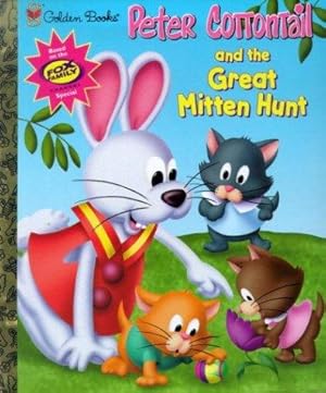 Seller image for Peter Cottontail and the Great Mitten Hunt (Little Golden Book) for sale by WeBuyBooks