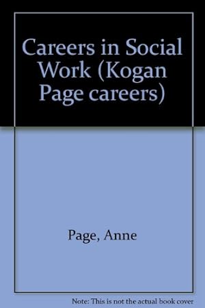 Bild des Verkufers fr Careers in Social Work (Kogan Page careers) zum Verkauf von WeBuyBooks