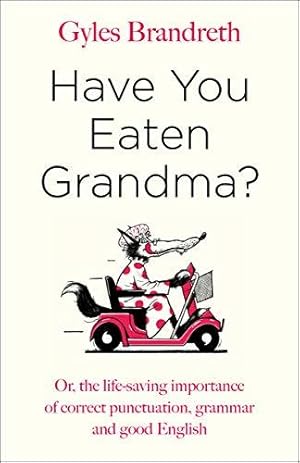 Imagen del vendedor de Have You Eaten Grandma? a la venta por WeBuyBooks