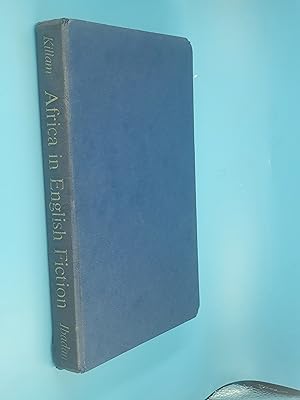 Africa in English Fiction 1874 - 1939