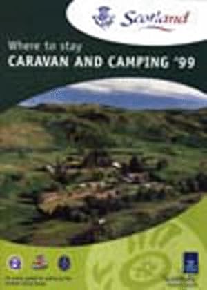 Seller image for Where to Stay - Camping and Caravanning Parks (Scotland - where to stay) for sale by WeBuyBooks