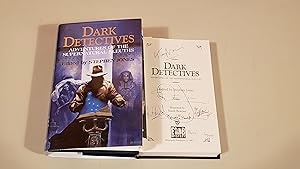 Bild des Verkufers fr Dark Detectives: Adventures Of The Supernatural Sleuths: Signed zum Verkauf von SkylarkerBooks