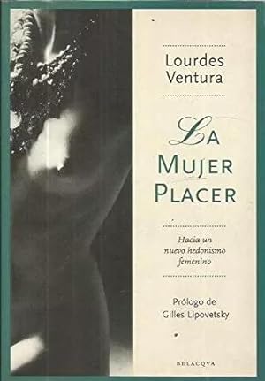 Immagine del venditore per La mujer placer venduto da Green Libros