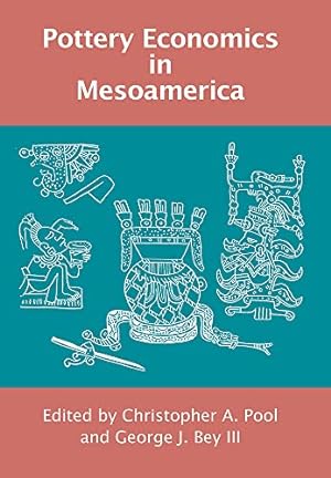 Seller image for Pottery Economics in Mesoamerica for sale by WeBuyBooks