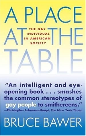 Seller image for A Place at the Table: The Gay Individual in American Society for sale by WeBuyBooks