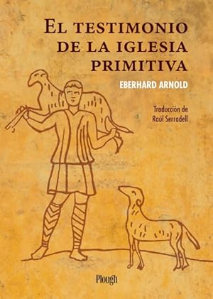 Imagen del vendedor de El testimonio de la iglesia primitiva -Language: spanish a la venta por GreatBookPricesUK