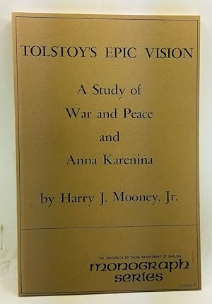Bild des Verkufers fr Tolstoy's Epic Vision: A Study of War and Peace and Anna Karenina zum Verkauf von Cat's Cradle Books