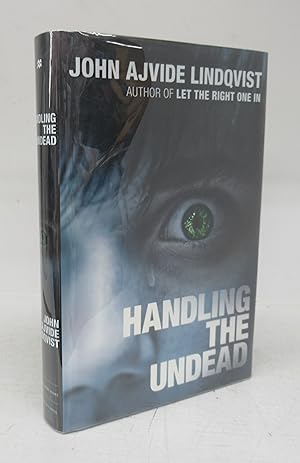 Immagine del venditore per Handling The Undead venduto da Attic Books (ABAC, ILAB)