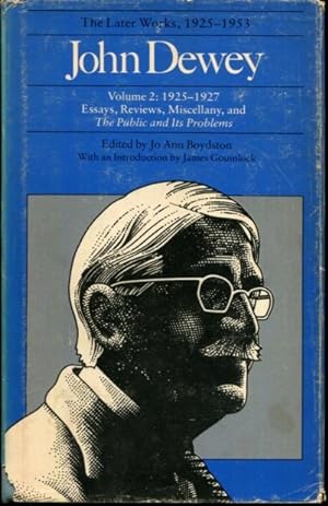 Imagen del vendedor de John Dewey: The Later Works, 1925-1953: 1925-1927, Vol. 2 a la venta por Turgid Tomes