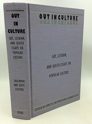 Seller image for OUT IN CULTURE: Gay, Lesbian, and Queer Essays on Popular Culture for sale by Kubik Fine Books Ltd., ABAA